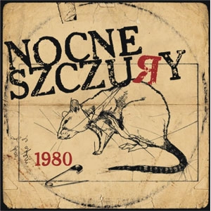 NOCNE SZCZURY / 1980 (7")