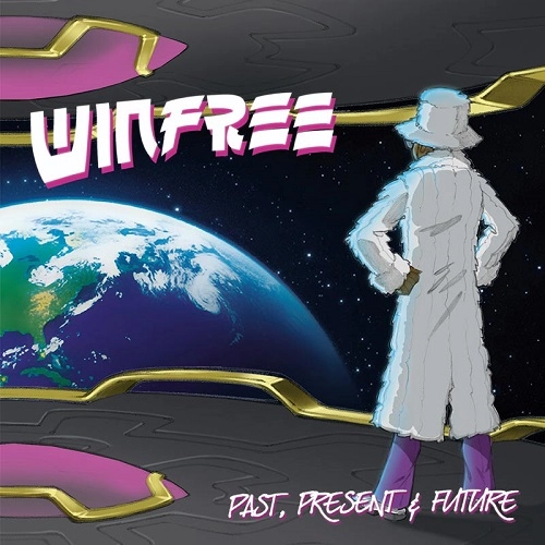 WINFREE / ウィンフリー / PAST PRESENT & FUTURE