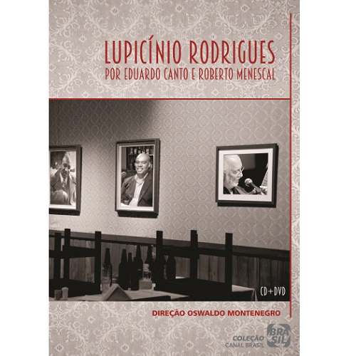 EDUARDO CANTO & ROBERTO MENESCAL / エドゥアルド・カント&ホベルト・メネスカル / LUPICINIO RODRIGUES POR EDUARDO CANTO E ROBERTO MENESCAL