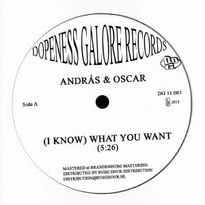 ANDRAS & OSCAR / WHAT U WANT
