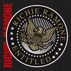 RICHIE RAMONE / エンタイトルド