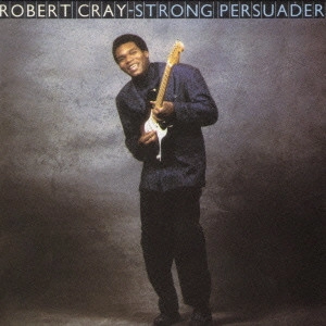 ROBERT CRAY / ロバート・クレイ / ストロング・パースウェイダー
