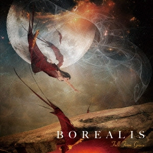 BOREALIS(METAL) / ボレアリス / フォール・フロム・グレース / FALL FROM GRACE