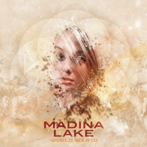 MADINA LAKE / マディーナ・レイク / ワールド・ウォー・III / WORLD WAR III 