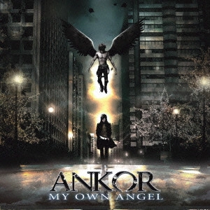 ANKOR (from Spain) / アンコール / マイ・オウン・エンジェル / MY OWN ANGEL