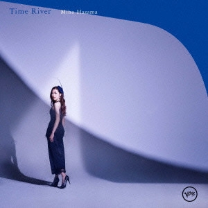 MIHO HAZAMA / 挾間美帆 / タイム・リヴァー / TIME RIVER