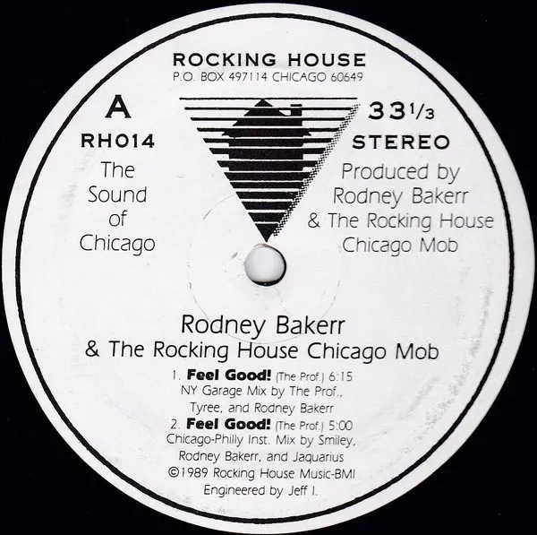 RODNEY BAKER & THE R / FEEL GOOD