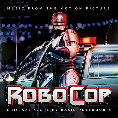 BASIL POLEDOURIS / ベイジル・ポールドゥリス / ROBOCOP - O.S.T.