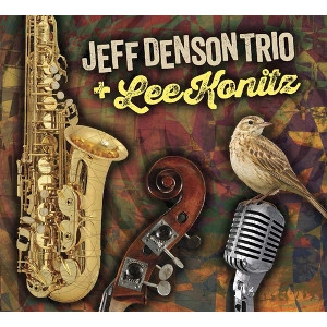 JEFF DENSON / ジェフ・デンソン / JEFF DENSON + LEE KONITZ