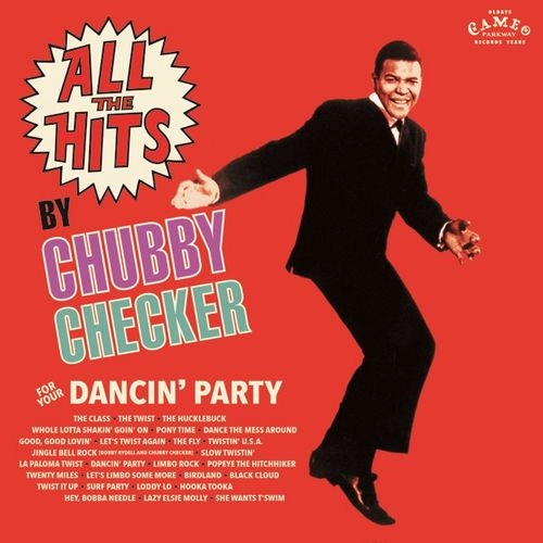 CHUBBY CHECKER / チャビー・チェッカー / オール･ザ･ヒッツ･バイ･チャビー･チェッカー / ALL THE HITS BY CHUBBY CHECKER
