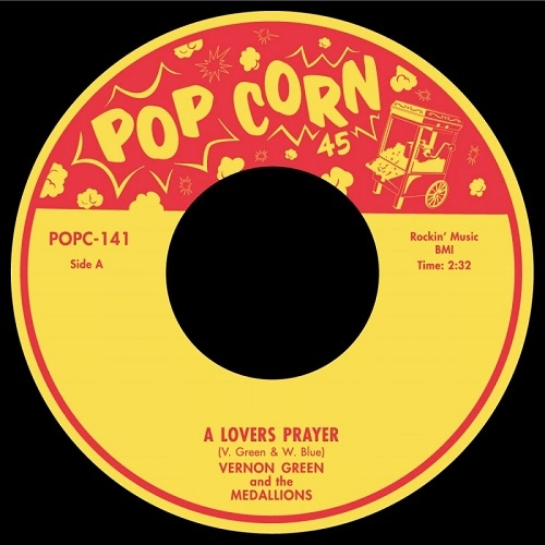 VERNON GREEN & THE MEDALLIONS / "A LOVER'S PRAYER / SHEDDING TEARS FOR YOU (7"")"