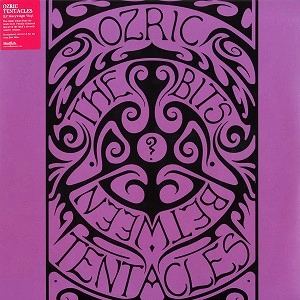 OZRIC TENTACLES / オズリック・テンタクルズ / BITS BETWEEN THE BITS