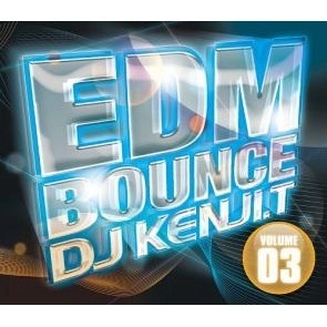 DJ Kenji.T / EDM BOUNCE VOL.3