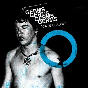 GERMS / ジャームス / CAT'S CLAUSE (CD+2x7")