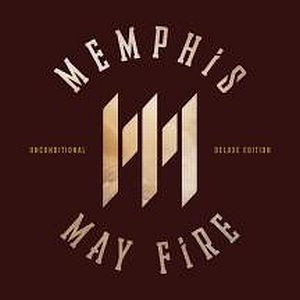 MEMPHIS MAY FIRE / メンフィス・メイ・ファイアー / UNCONDITIONAL(DELUXE EDITION)