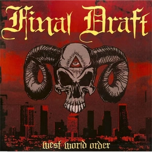FINAL DRAFT / WEST WORLD ORDER (LP)