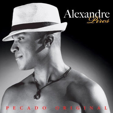 ALEXANDRE PIRES / アレシャンドレ・ピレス / PECADO ORIGINAL