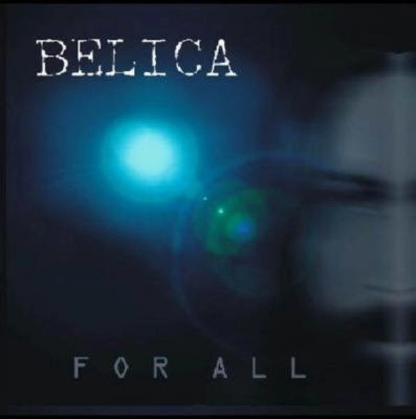BELICA / FOR ALL