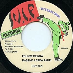 BOY-KEN / FOLLOW ME NOW MASSIVE & CREW PART2