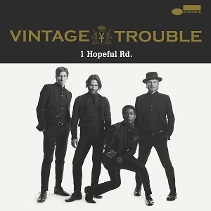 VINTAGE TROUBLE / ヴィンテージ・トラブル / 1HOPEFUL RD.
