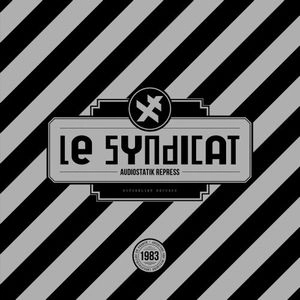 LE SYNDICAT / AUDIOSTATIK REPRESS (COLORED VINYL)