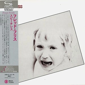 FRED FRITH / フレッド・フリス / SPEECHLESS / スピーチレス（SHM-CD）