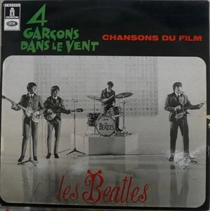 BEATLES / ビートルズ / CCHANSONS DU FILM  4 GARCONS DANS LE VENT