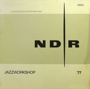 V.A. / オムニバス / NDR JAZZWORKSHOP '77