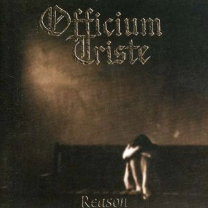 OFFICIUM TRISTE / REASON<DIGI>