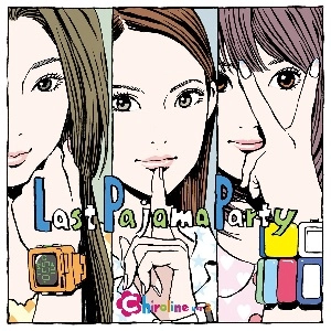 新チロリン / LAST PAJAMA PARTY