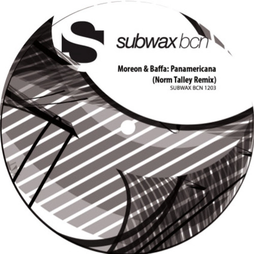 MOREON & BAFFA / PANAMERICANA (NORM TALLEY REMIX)
