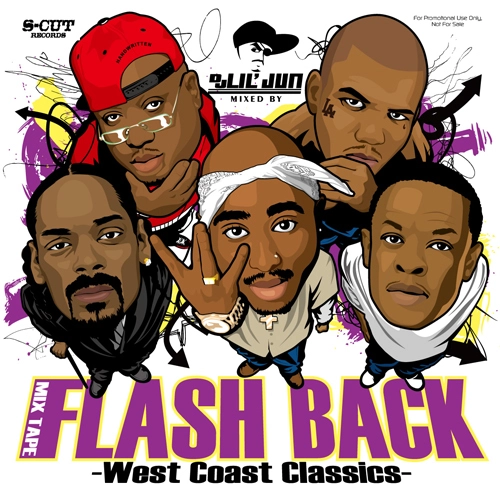DJ LIL'JUN / FLASH BACK -WEST COAST CLASSICS-