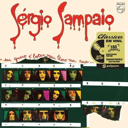 SERGIO SAMPAIO / セルジオ・サンパイオ / EU QUERO E BOTAR MEU BLOCO NA RUA...