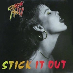 CHROME MOLLY / クロム・モーリー / STICK IT OUT