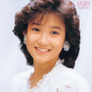 YUKIKO OKADA / 岡田有希子 / FAIRY(UHQCD) 