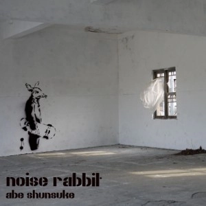アベシュンスケ / noise rabbit