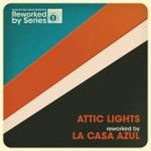 ATTIC LIGHTS / アティック・ライツ / ATTIC LIGHTS REWORKED BY LA CASA AZUL