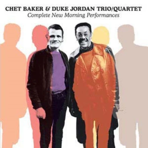 CHET BAKER / チェット・ベイカー / COMPLETE NEW MORNING PERFORMANCES