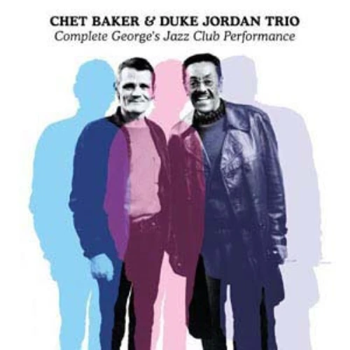 CHET BAKER / チェット・ベイカー / COMPLETE GEORGE'S JAZZ CLUB PERFORMANCE