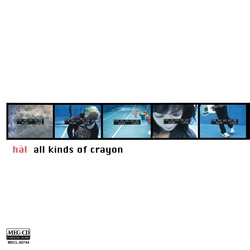 hal / all kinds of crayon[MEG-CD]