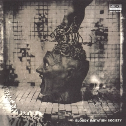 BLOODY IMITATION SOCIETY / NO NEED[MEG-CD]