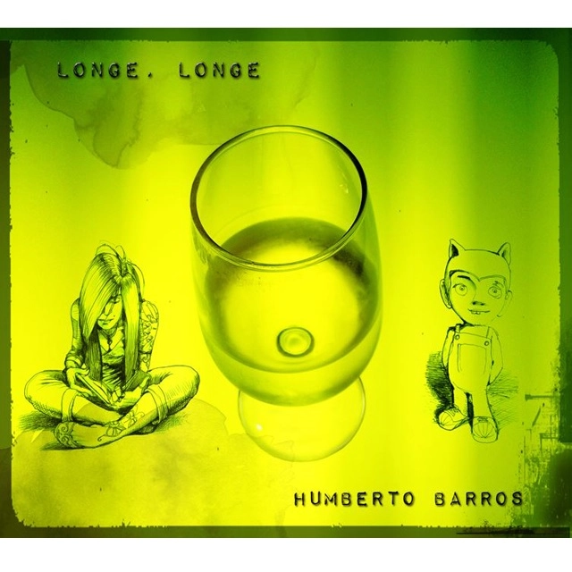 HUMBERTO BARROS / ウンベルト・バーホス / LONGE. LONGE