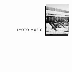 LYOTO MUSIC / LYOTO MUSIC / LYOTO MUSIC 