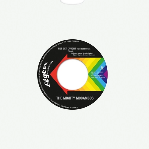 MIGHTY MOCAMBOS / マイティ・モカンボス / NOT GET CAUGHT / NEVER GET CAUGHT