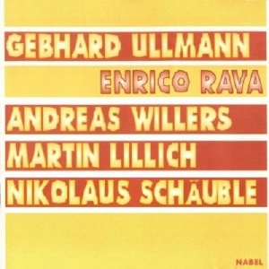 GEBHARD ULLMANN / ゲプハルト・ウルマン / RAVA- ULLMANN - WILLERS - LORENZ - SCHAUBLE