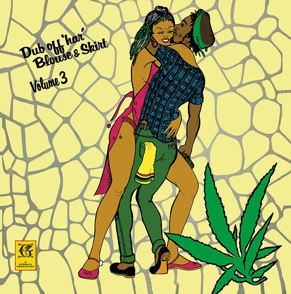 REVOLUTIONARIES / レヴォリューショナリーズ / DUB OFF HER BLOUSE & SKIRT VOL. 3