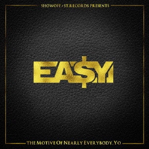 EA$Y MONEY / THE M.O.N.E.Y.