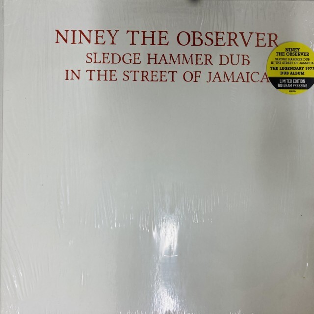 NINEY THE OBSERVER / ナイニー・ザ・オブザーヴァー / SLEDGE HAMMER DUB IN THE STREET OF JAMAICA