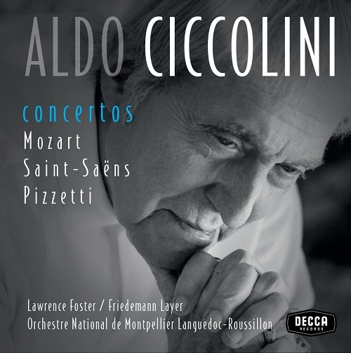 ALDO CICCOLINI / アルド・チッコリーニ / MOZART,S-SAENS,PIZZETTI:CONCERTOS