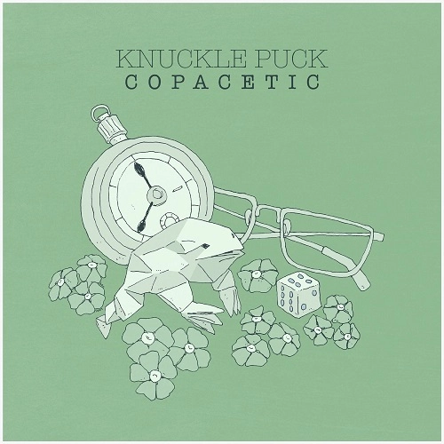 KNUCKLE PUCK / COPACETIC / COPACETIC 